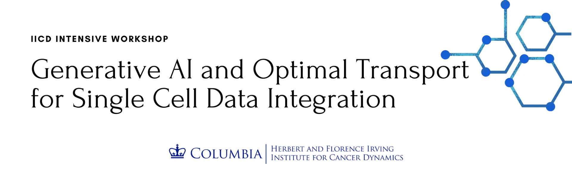 Flyer for IICD Intensive Workshop: Generative AI and Optimal Transport for Single Cell Data Integration