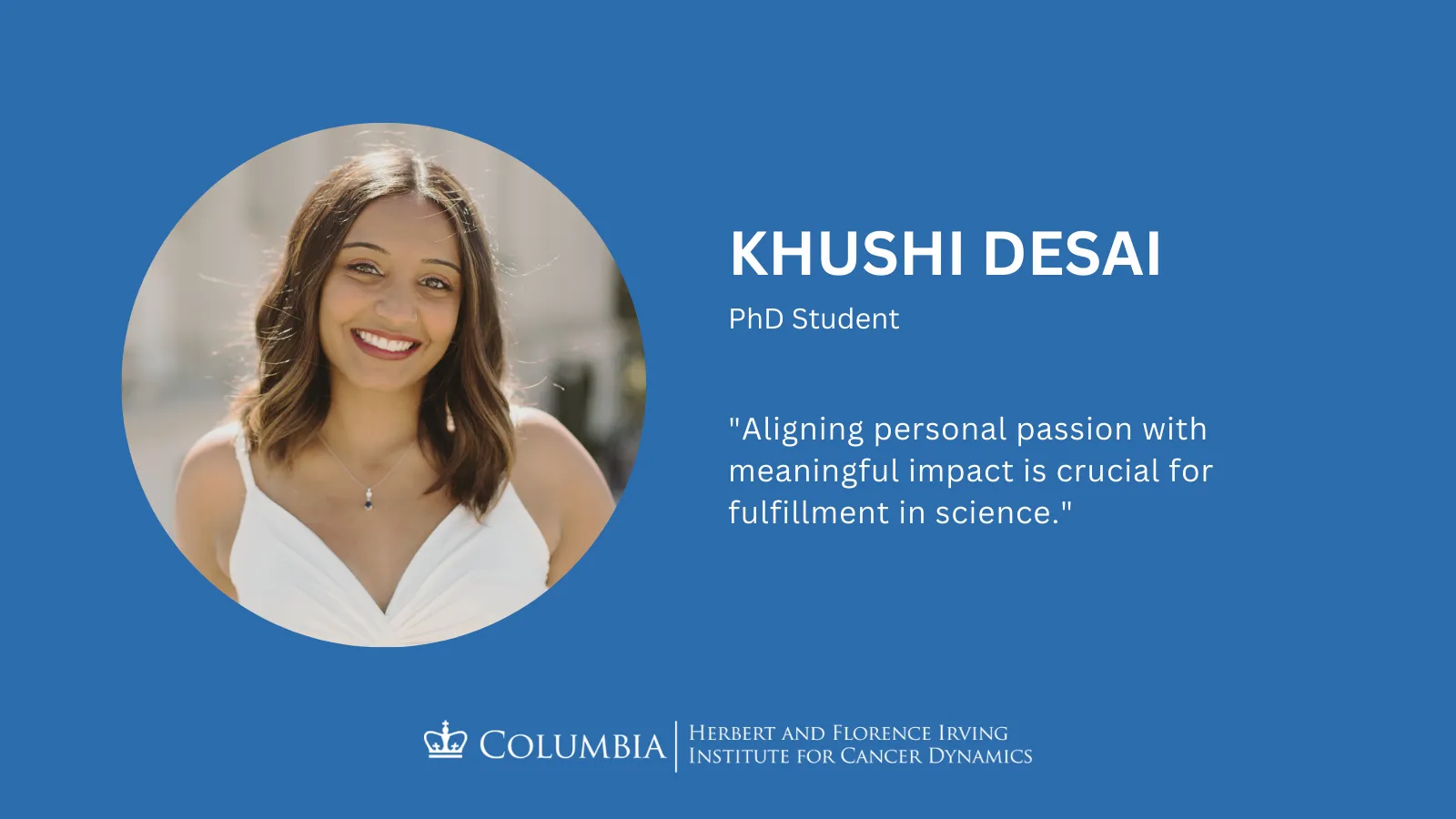 Khushi Desai headshot and quote
