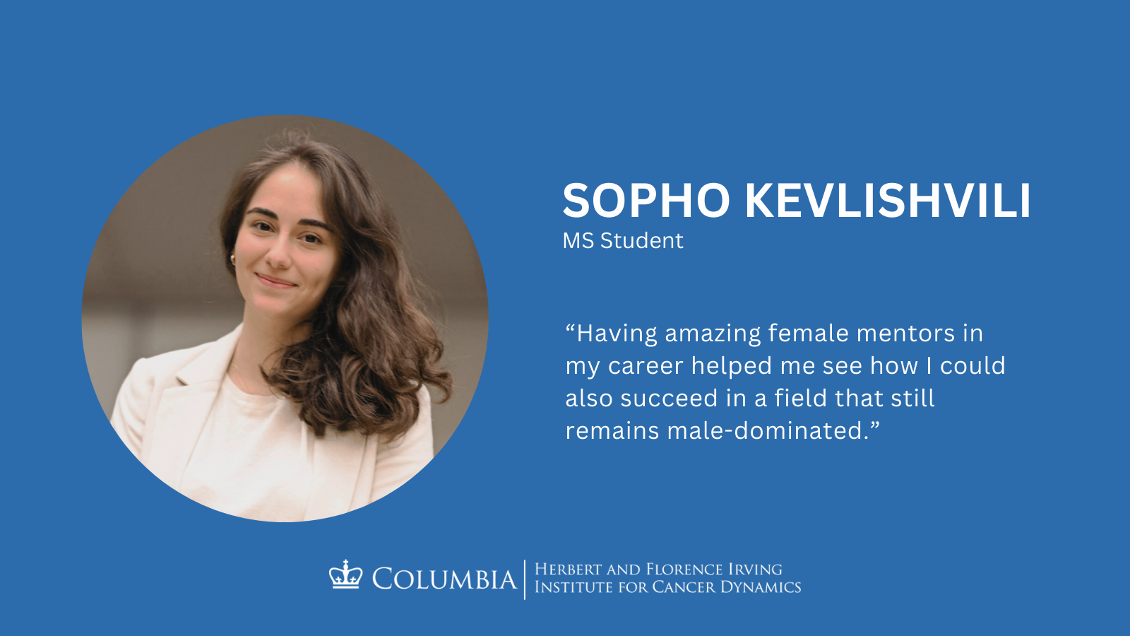 Sopho Kevlishvili Sopho Kevlishvili headshot and quote