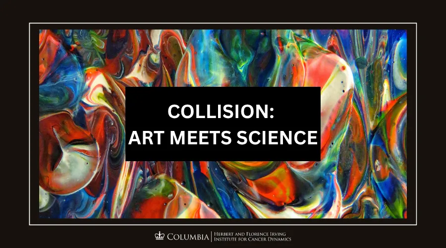 Flyer for Collision: Art Meets Science 
