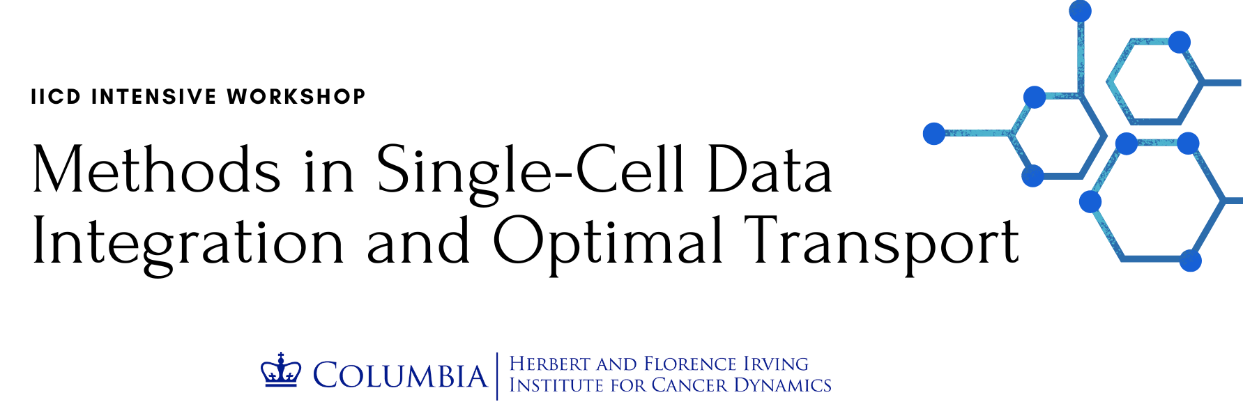 IICD Intensive Workshop Methods in Single-Cell Data Integration and Optimal Transport