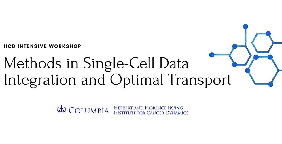 IICD Intensive Workshop Methods in Single-Cell Data Integration and Optimal Transport